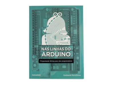 Livro Nas Linhas do Arduino: Programação Wiring para Não Programadores - Imagem 1