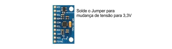 Jumper para mudança de tensão Sensor MPU-9250 - [1034564]